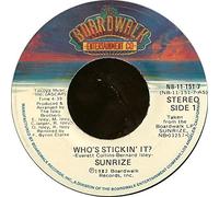 Sunrize - Who's Stickin' It ? - Sunrize 7" 45