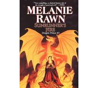 Sunrunner's Fire: Dragon Prince #3