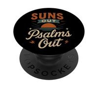 Suns Out Psalms Out - Funny Christian Faith PopSockets Adhesive PopGrip