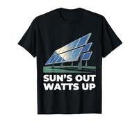 Sun's Out Watts Up Funny Solar Energy Panel Renewable T-Shirt