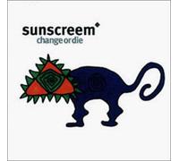 Sunscreem - Change Or Die