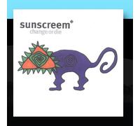 Sunscreem - Change or Die