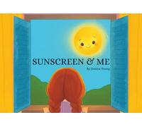 Sunscreen & Me