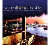 Sunset Beach Club - Sunset Beach Club 2