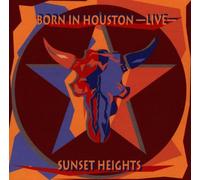Sunset Heights - Born in Houston