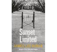 Sunset Limited by James Lee Burke (1999-07-01)