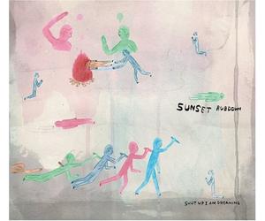 Sunset Rubdown - Shut Up I Am Dreaming