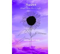 Sunset - Whispers between Day and Night