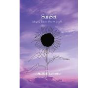 Sunset - Whispers between Day and Night