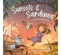 Sunsets and Sardines: A Story of Unconditional Love