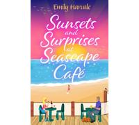 Sunsets and Surprises at Seascape Café: 3 (Norman Landing Seaside Village)