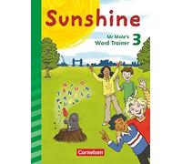 Sunshine 3. Schuljahr. Mr Mole's word trainer. , Daniela-Robers, Schroder.