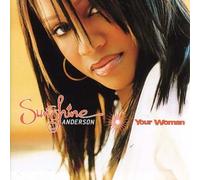 Sunshine Anderson - Your Woman [CASSETTE]