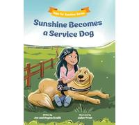 Sunshine Becomes a Service Dog (Hope for Sunshine)