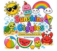 Sunshine & Giggles: A Summer Coloring Book for Kids