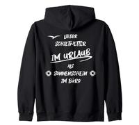 Sunshine in the office Prefer bad weather on vacation Zip Hoodie