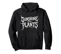 Sunshine is for Plants Funny Goth Dark Humor Darkness Gothic Pullover Hoodie