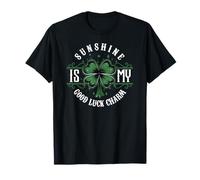 Sunshine is My Good Luck Charm Shamrock Irish Fortune Clover T-Shirt