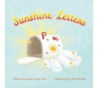Sunshine Letters: A social-emotional story that teaches the power of gratitude, kindness, and building connection