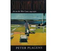 Sunshine Muse - Art on the West Coast 1945-1970
