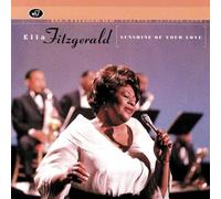 Sunshine of Your Love by Ella Fitzgerald (1996-11-05)