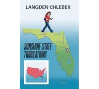 Sunshine State Tribulations