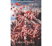 Sunstruck: Student Professor Forbidden Romance (Lessons of the Moon, Sun, and Stars)