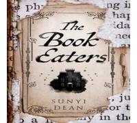 Sunyi Dean The Book Eaters Paperback Sunyi Dean Multicolor