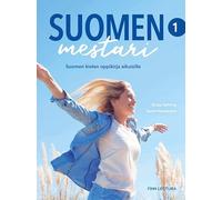 Suomen mestari 1. Suomen kielen oppikirja aikuisille. Textbook
