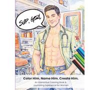 Sup, Girl: An Interactive Coloring Book & Journaling Experience for Women