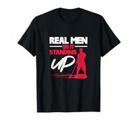 SUP Paddle Board Paddleboarding Real Men Do It Standing Up T-Shirt