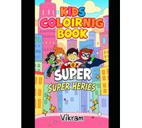 Super Animal Heroes: A Coloring Adventure
