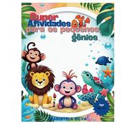 Super Atividades para Pequenos Gênios: Meu Livro Mágico de Atividades