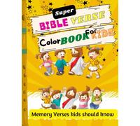 Super Bible Verse Color Book for Kids: Memory Verses kids should know
