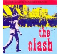 The Clash - Super Black Market Clash