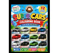 Super Car Colouring Book: Fun and Easy Car Coloring Pages for Kids ages 4-7 (ABCD | anybody can draw by khelkhelmeinsikho)