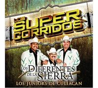 Super Corridos: Los Junior De Culiacan