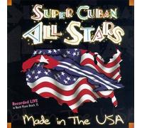 Super Cuban All-Stars - Made in the U.S.a.