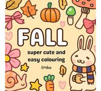 Super Cute and Easy Fall Anxiety Colouring Book For Adults and Children