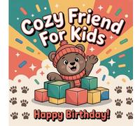 Super Cute Animal cozy friends Coloring Book for Kids: 121 Pages of Sweet and Simple Designs for Toddlers and Kids