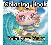 Super Cute Cats and Activity Book for Kids, Teen, and Adults. An Adorable Collection of Coloring Pages, Mazes, and More!: A Fun and Easy Activity Book ... Cats and Kittens to Relax, Play, and Enjoy!