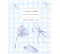 Super Cute Coastal Granddaughter Aesthetic Vintage Navy Pastel Blue White Bows, Flower, Sea Shell Composition Notebook: College Ruled Aesthetic Cool ... Kids, Teens; Perfect Gift for Girl & Woman