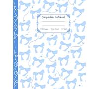 Super Cute Preppy Aesthetic Composition Notebook Pastel Blue & White Coquette Bows: Wide Ruled Journal for All Ages (Girls, Kids, Teens) Y2K Cool Girly School Supply .