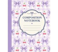 Super Cute Preppy Aesthetic Composition Notebook Pastel Purple with Bows: Wide Ruled Journal for Girls, Kids, Teens; Y2K Cool Girly School Supply