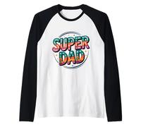 Super Dad Daddy Heroe - Funny Father’s Daddys Raglan Baseball Tee