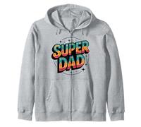 Super Dad Daddy Heroe - Funny Father’s Daddys Zip Hoodie