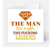 Super Dad, The Man, The Myth, The Legend, 6x6 Fathers Day Greeting Card With Envelope FAR089