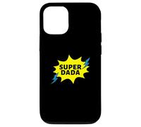 Super DADA! Because Dads Have Superpowers Too! Case for iPhone 12/12 Pro