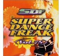 Super Dance Freak - Super Dance Freak 78