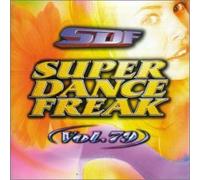 Super Dance Freak - Super Dance Freak 79